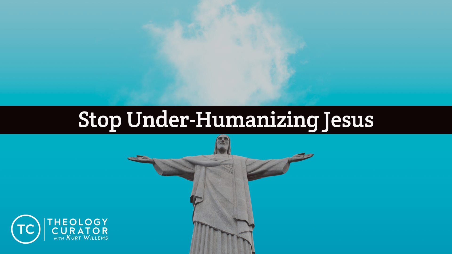 Let's Stop Under-Humanizing Jesus — Kurt Willems